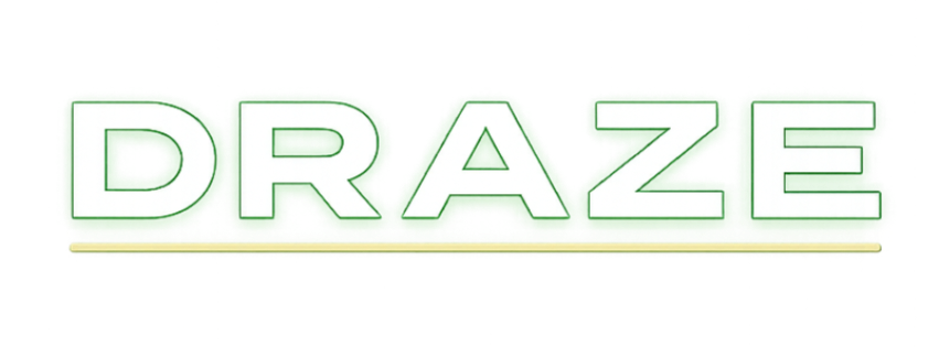 DRAZE